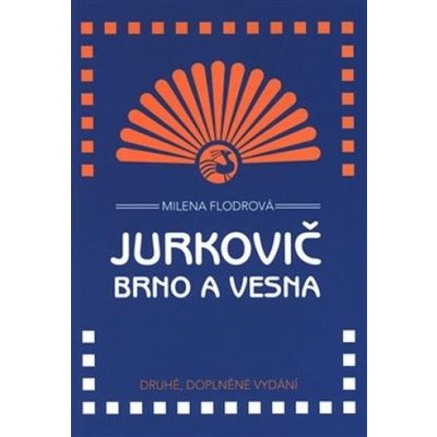 Flodrová, Milena - Jurkovič, Brno a Vesna – Zboží Mobilmania