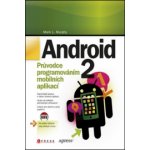 Android 2 - Mark L. Murphy – Hledejceny.cz