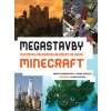 Kniha Megastavby - Postavte neuvěřitelná města ve světě Minecraft