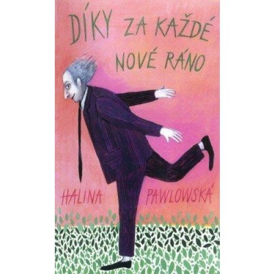 Pawlowská Halina - Díky za každé nové ráno – Hledejceny.cz
