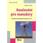 Koučování pro manažery Radoslava Podaná – Hledejceny.cz