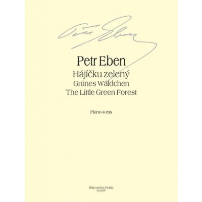 Hájíčku zelený - Petr Eben – Zboží Mobilmania