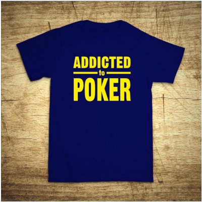 Bezvatriko 104004 Addicted to poker modrá – Hledejceny.cz