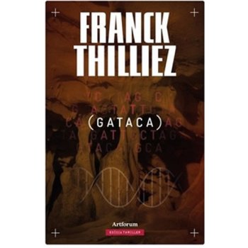 Gataca - Franck Thilliez