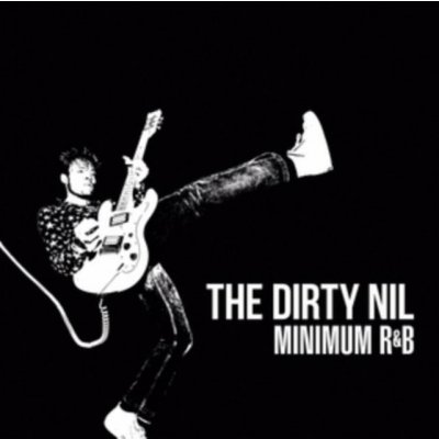 Dirty Nil - Minimum R&b CD – Hledejceny.cz