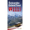 Elektronická kniha Švýcarsko Grand Tour: 111 tipů - Petr Čermák, Alena Koukalová