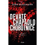 Deváté chapadlo chobotnice - Rossmann Dirk – Hledejceny.cz
