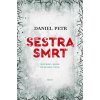 Kniha Sestra smrt - Petr Daniel