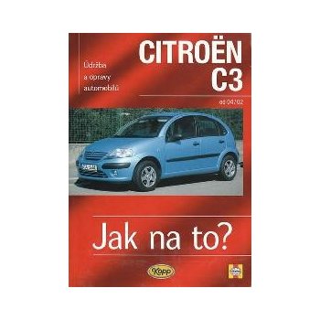 Citroën C3 Jak na to? Mead John S.