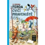 Ferda cvičí mraveniště – Hledejceny.cz