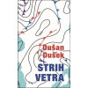 Kniha Strih vetra - Dušan Dušek