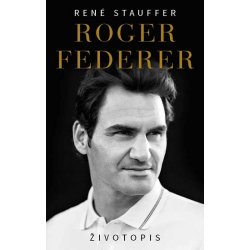 Roger Federer - Živitopis - René Stauffer