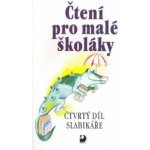 Čtení pro malé školáky – Hledejceny.cz