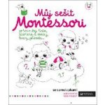 Můj sešit Montessori – Zboží Mobilmania