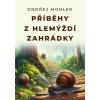 Elektronická kniha Příběhy z hlemýždí zahrádky