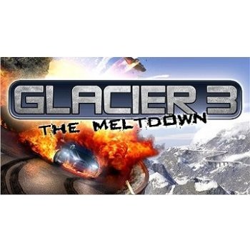 Glacier 3: The Meltdown