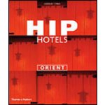 Hip Hotels: Orient - Herbert Ypma – Hledejceny.cz