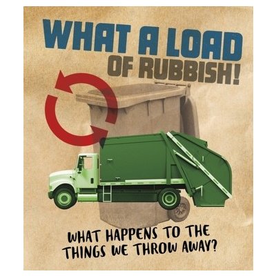 What a Load of Rubbish! – Zboží Mobilmania