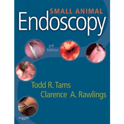 Small Animal Endoscopy - C. Rawlings, T. Tams – Hledejceny.cz
