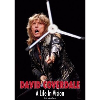 David Coverdale: A Life In Vision