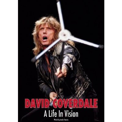 David Coverdale: A Life In Vision