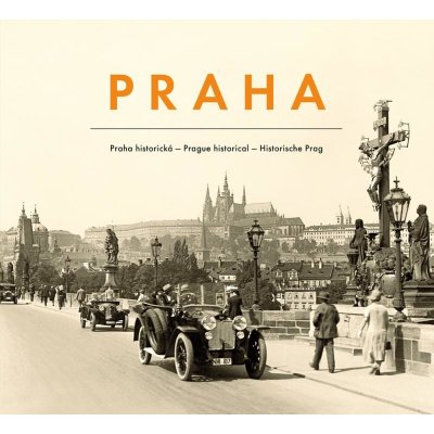 Praha historická - Stiburek Luboš – Zboží Mobilmania