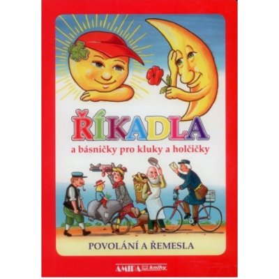 Říkadla a básničky pro kluky a holčičky - Povolání a řemesla - Štěpánek Ivo – Zboží Mobilmania