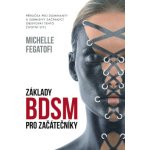 Základy BDSM pro začátečníky – Sleviste.cz