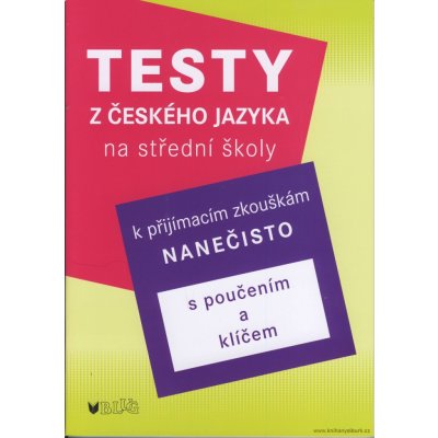 Testy z českého jazyka k na střední školy