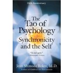 The Tao of Psychology Bolen Jean ShinodaPaperback – Hledejceny.cz