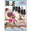 To je Praha - Černá Olga