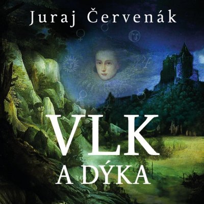 Vlk a dýka - Juraj Červenák - čte Marek Holý – Zboží Dáma