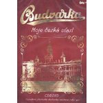 BUDVARKA - MOJE CESKA VLAST CD – Hledejceny.cz