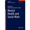 Kniha Mental Health and Social Work Ow Rosaleen