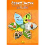 Český jazyk pro 6. ročník ZŠ - učebnice - Miksová E., Hájková J. – Hledejceny.cz