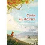 Cesta za štěstím - Michael Engler – Hledejceny.cz