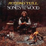 Jethro Tull - Songs From The Wood – Hledejceny.cz