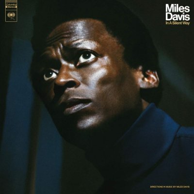 Miles Davis - IN A SILENT WAY LP – Zbozi.Blesk.cz