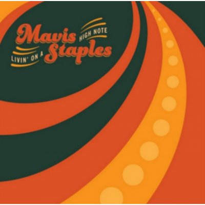 Staples Mavis - Livin' On A High Note LP – Zboží Mobilmania