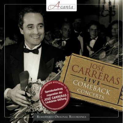 Carreras Jose - Live - Comeback Concerts CD