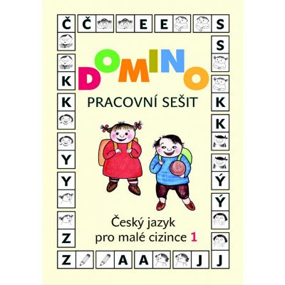 DOMINO ČESKÝ JAZYK PRO MALÉ CIZINCE 1. PRACOVNÍ SEŠIT - Svatava Škodová – Hledejceny.cz