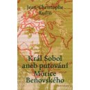 Kniha Král Sobol aneb Putování Mórice Beňovského