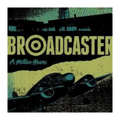 Broadcaster - A Million Hours LP