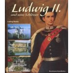 Ludwig II. und seine Schlsser Merkle LudwigPevná vazba – Hledejceny.cz