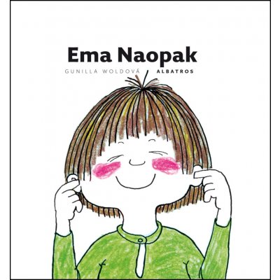 Ema Naopak - Woldová Gunilla