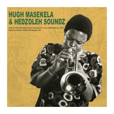 Hugh Masekela - Live At The Record Plant, 24th February LP – Hledejceny.cz