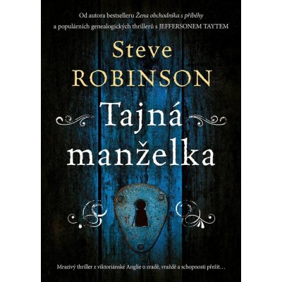 Tajná manželka - Steve Robinson