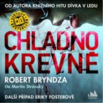 Chladnokrevně - Robert Bryndza – Sleviste.cz