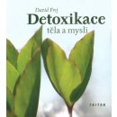 Detoxikace těla a mysli