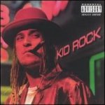 Kid Rock - Devil Without A Cause CD – Hledejceny.cz